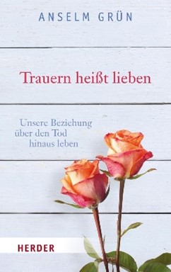 Buch trauern heißt lieben